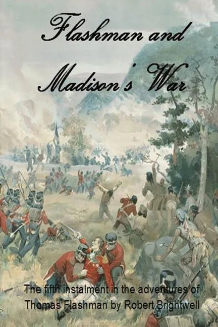 Flashman and Madison's War - Paperback