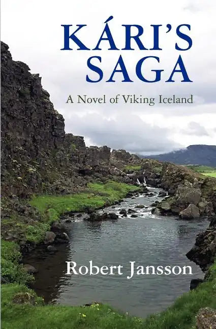 Kari's Saga: A Novel of Viking Iceland - Paperback