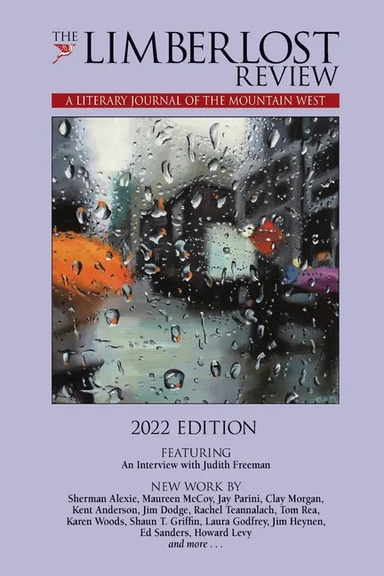 The Limberlost Review: A Literary Journal of the Mountain West (2022) - Paperback