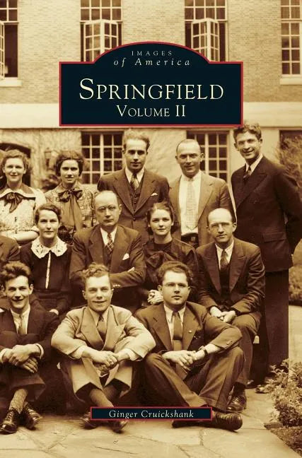Springfield: Volume II - Hardcover