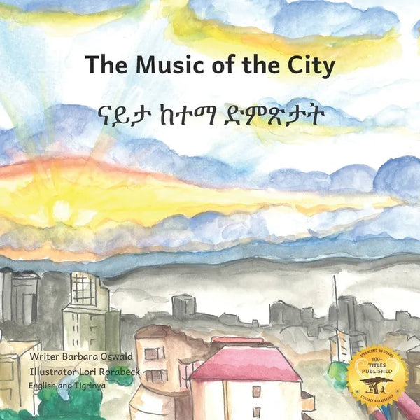 Music of the City: The Sounds of Civilization in Tigrinya and English - Paperback