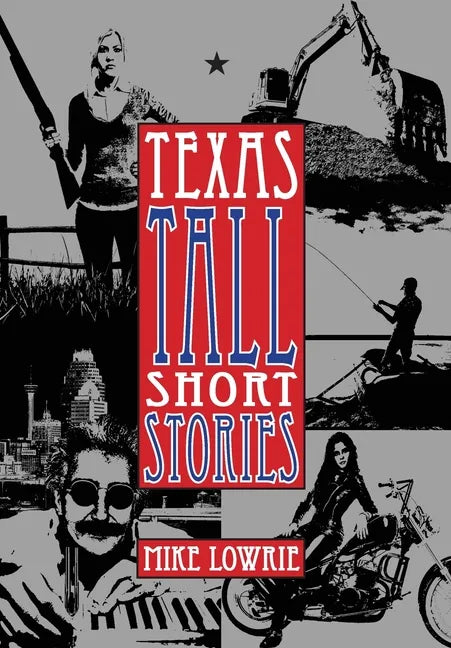 Texas Tall Short Stories - Hardcover