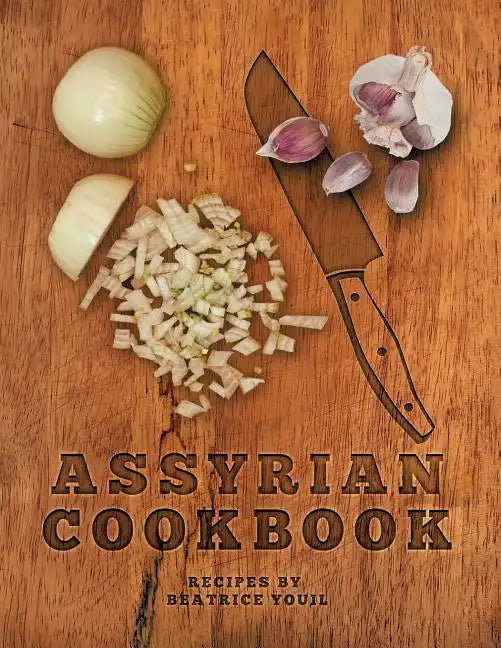 Assyrian Cookbook - Paperback