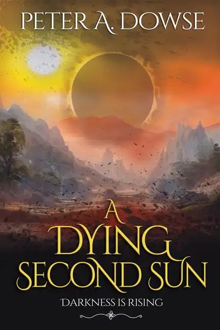 A Dying Second Sun - Paperback