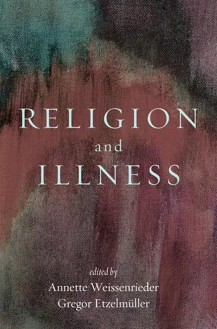 Religion and Illness - Paperback