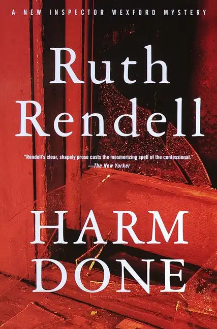 Harm Done: An Inspector Wexford Mystery - Paperback