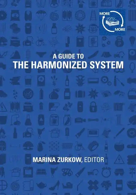 More&More (A Guide to the Harmonized System) - Paperback