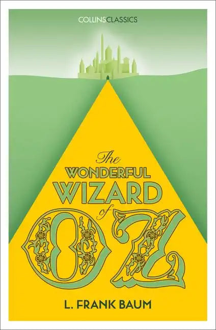 The Wonderful Wizard of Oz - Paperback
