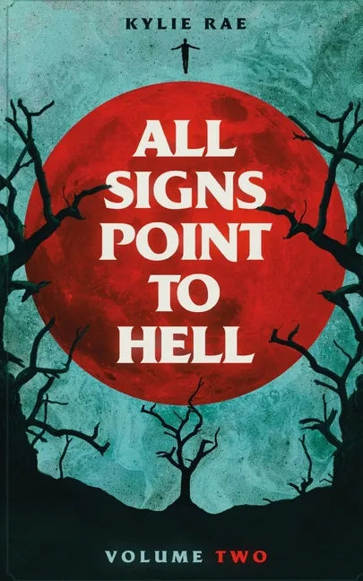 All Signs Point to Hell: Vol. 2 - Paperback