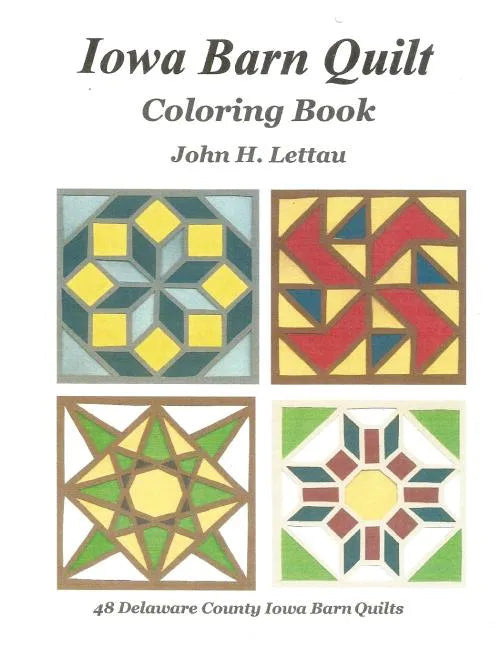Iowa Barn Quilt Coloring Book - Paperback