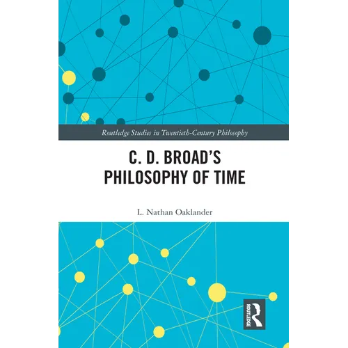 C. D. Broad's Philosophy of Time - Paperback