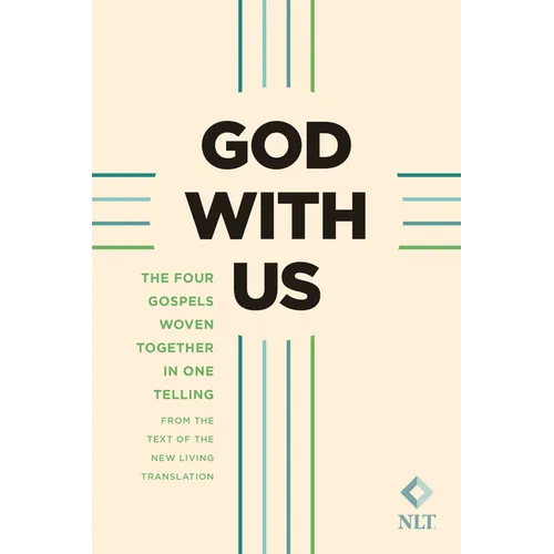 God with Us (Softcover): The Four Gospels Woven Together in One Telling: From the Text of the New Living Translation - Paperback