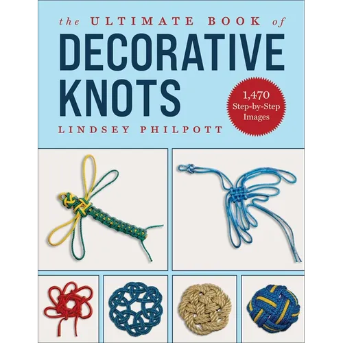 The Ultimate Book of Decorative Knots - Paperback