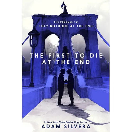 The First to Die at the End - Library Binding