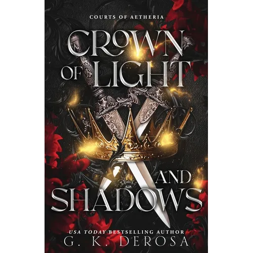 Crown of Light and Shadows: A Fantasy Romance - Paperback