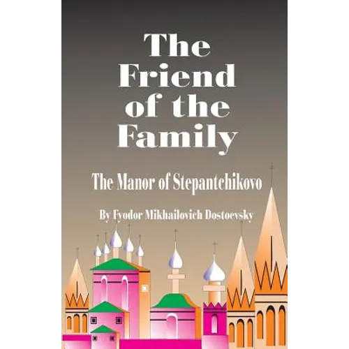 The Friend of the Family - Paperback