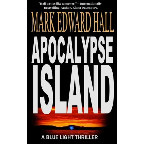 Apocalypse Island: Blue Light Series, Book 1: Blue Light Series, Book - Paperback