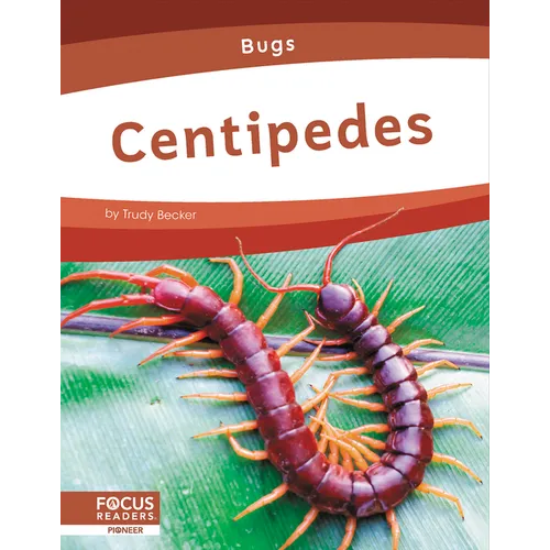 Centipedes - Library Binding