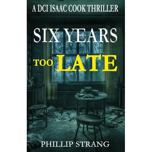 Six Years Too Late - Paperback