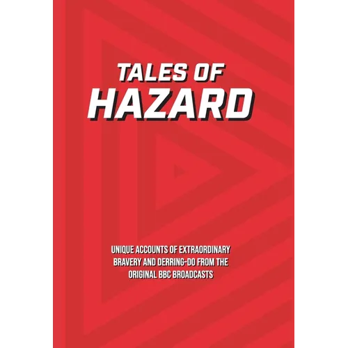 Tales of Hazard - Hardcover