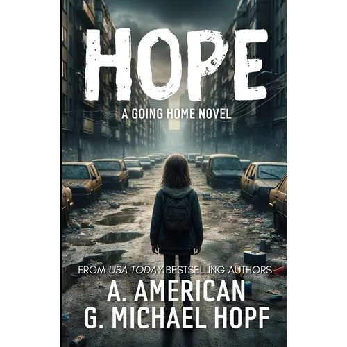 Hope: A Going Home Novel - Paperback