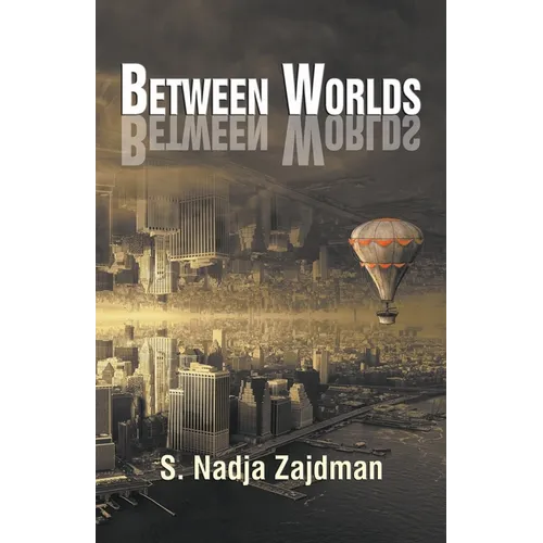 Between Worlds: A collection of essays - Paperback