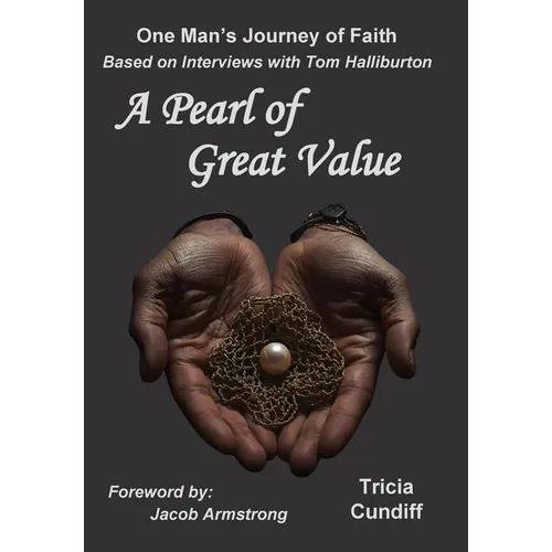 A Pearl of Great Value: One Man's Journey of Faith - Hardcover