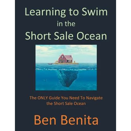 Learning to Swim In The Short Sale Ocean - Paperback