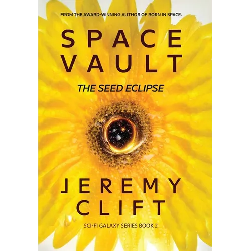 Space Vault: The Seed Eclipse - Hardcover