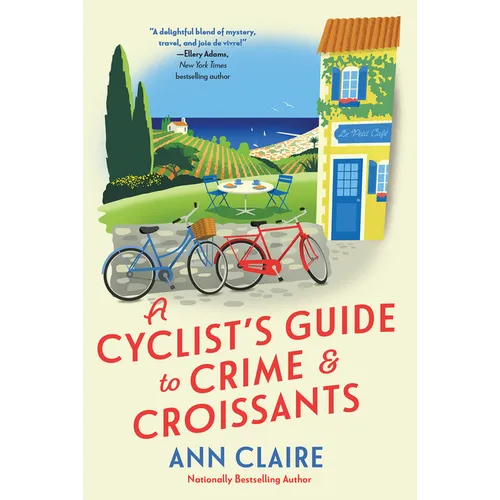 A Cyclist's Guide to Crime & Croissants - Paperback
