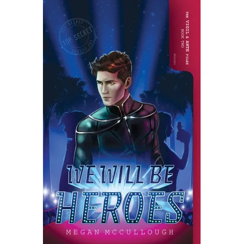 We Will be Heroes - Paperback