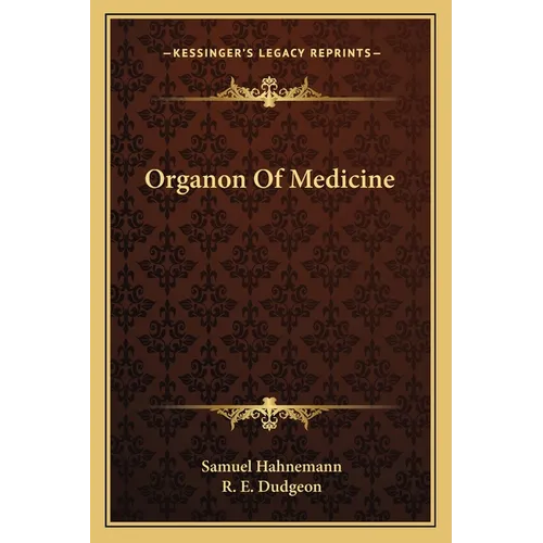 Organon Of Medicine - Paperback