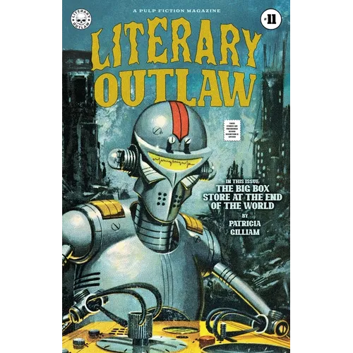 Literary Outlaw #11: The Big Box Store At The End Of The World - Paperback