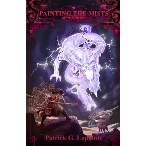 Blood Moon: Book 2 of Painting the Mists - Paperback