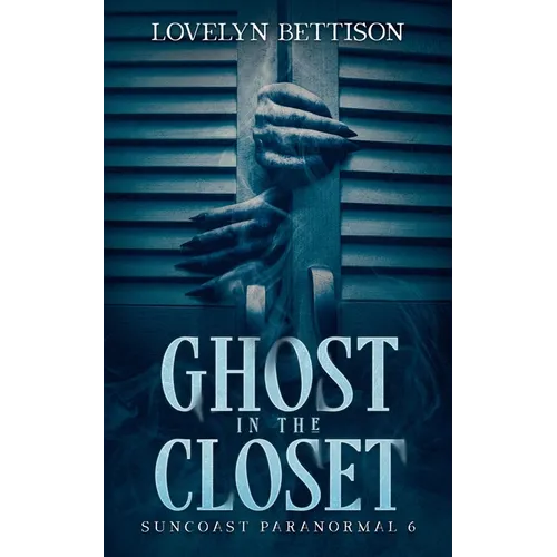 Ghost in the Closet - Paperback