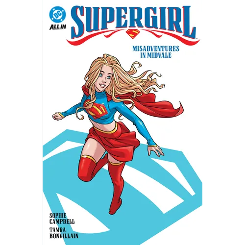 Supergirl Vol. 1: Misadventures in Midvale - Paperback