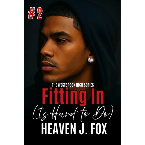 Fitting In: Is Hard To Do: Book 2 - Paperback