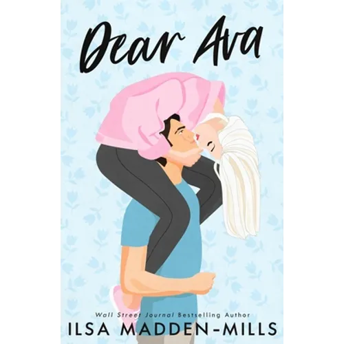 Dear Ava: Enemies-to-Lovers Standalone Romance - Paperback