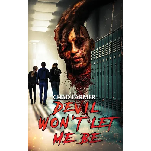 Devil Won't Let Me Be - Paperback