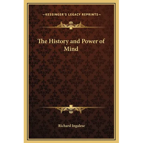 The History and Power of Mind - Hardcover