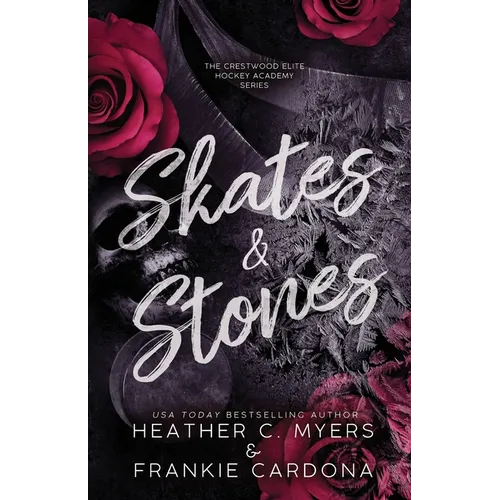 Skates & Stones: An Enemies to Lovers Dark Hockey Romance - Paperback