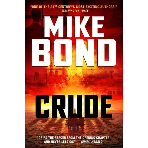 Crude: Ukraine, Oil and Nuclear War - Paperback