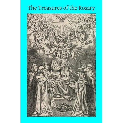 The Treasures of the Rosary - Paperback