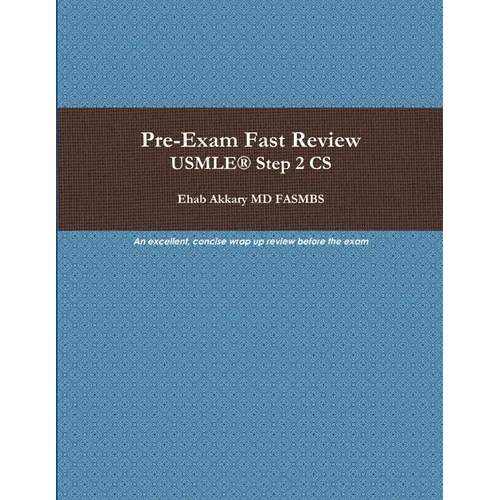 Pre-Exam Fast Review. USMLE(R) Step 2 CS - Paperback