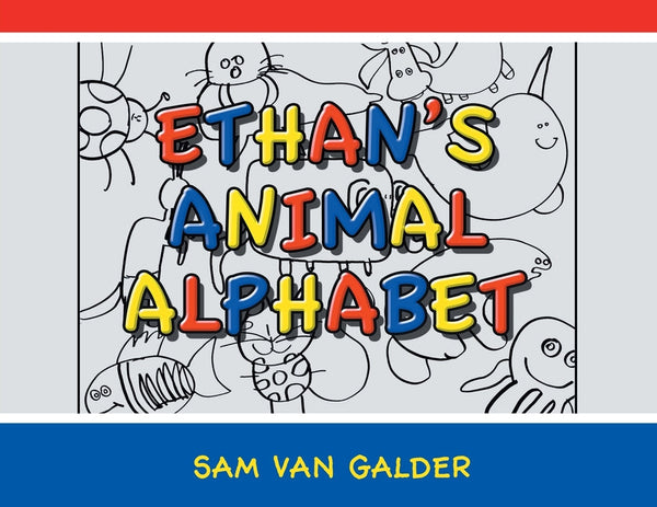 Ethan's Animal Alphabet - Paperback