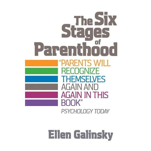 The Six Stages of Parenthood - Paperback