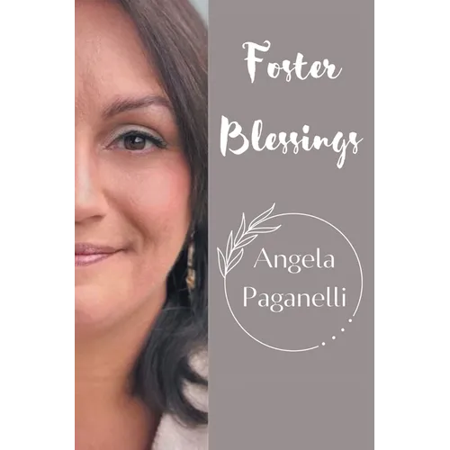 Foster Blessings - Paperback