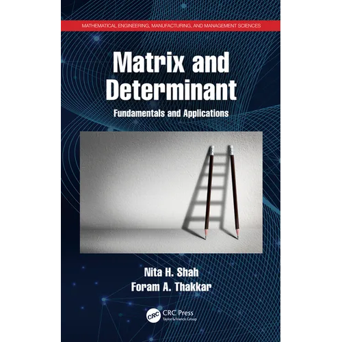 Matrix and Determinant: Fundamentals and Applications - Paperback