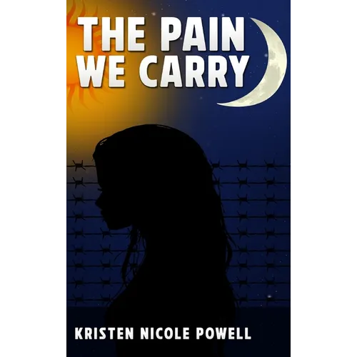 The Pain We Carry - Hardcover
