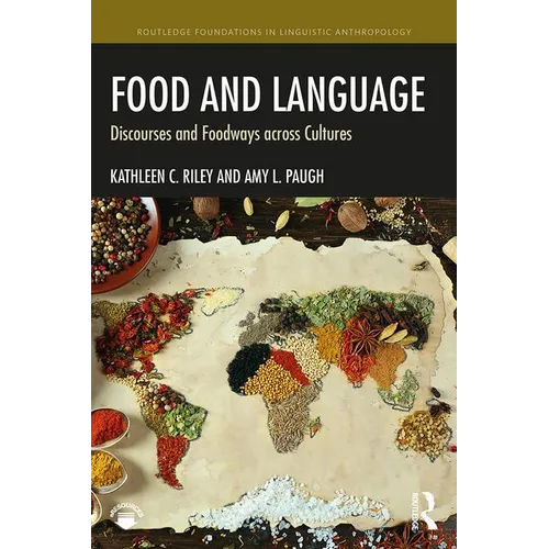 Food and Language: Discourses and Foodways across Cultures - Paperback